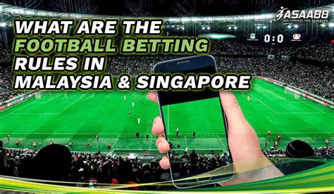 singapore soccer betting forum|Guide To Soccer Betting in Singapore: How To Bet & Your.